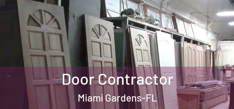  Door Contractor Miami Gardens-FL