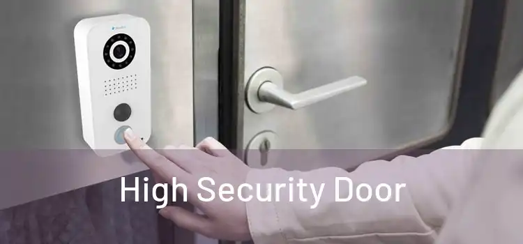 High Security Door